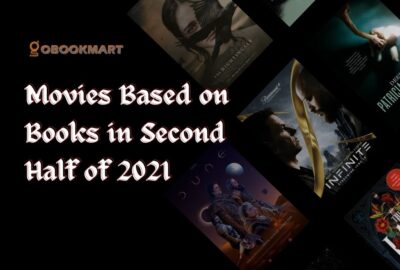 Anticipated Movies: Movies Based on Books in Second Half of 2021