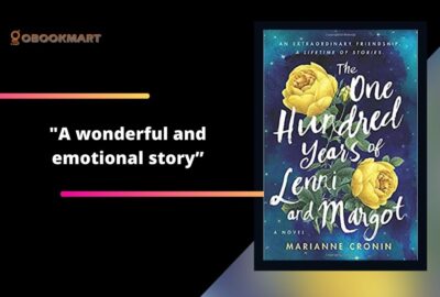 The One Hundred Years of Lenni and Margot By Marianne Cronin