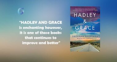 HADLEY AND GRACE By - Suzanne Redfearn 是迷人的然而，它是那些不断改进和更好的书之一