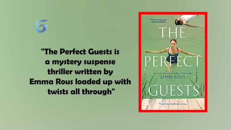 Los invitados perfectos: libro de Emma Rous es un thriller de misterio y suspenso repleto de giros inesperados.