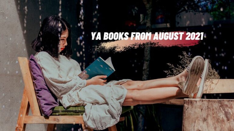 Libros YA de agosto de 2021: libros recomendados para adultos jóvenes