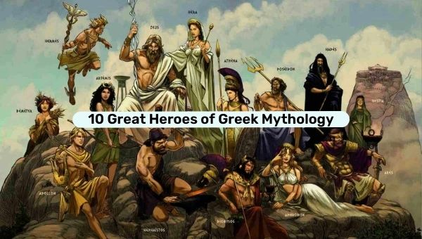 希腊神话中的十大英雄 | 伟大的希腊神和半神