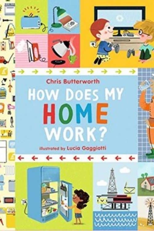 Comment fonctionne ma maison par Chris Butterworth