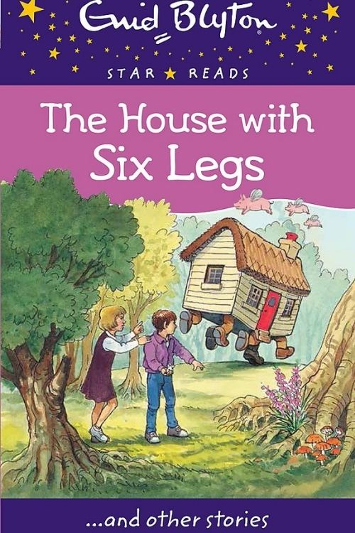 9 meilleurs livres d'Enid Blyton pour les enfants de tous âges - La maison à six pattes et autres histoires
