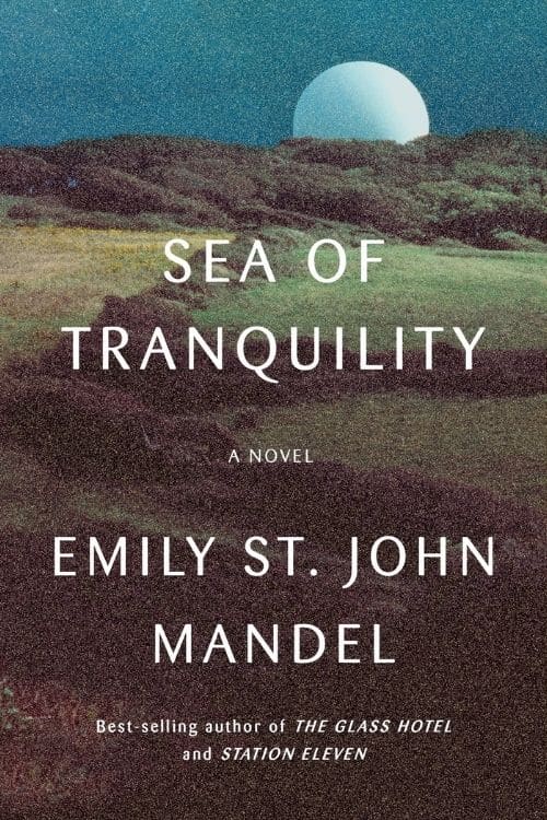 10 की अब तक की शीर्ष 2022 पुस्तकें (मार्च 2022) - शांति का सागर - एमिली सेंट जॉन मैंडेल