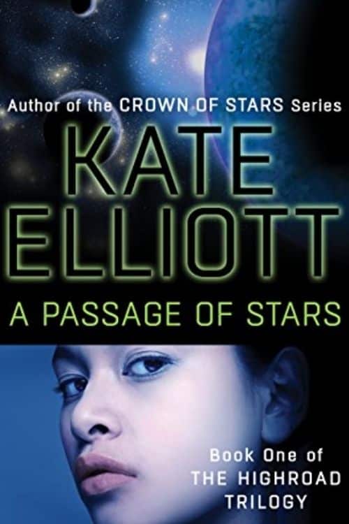 Un pasaje de estrellas de Kate Elliott