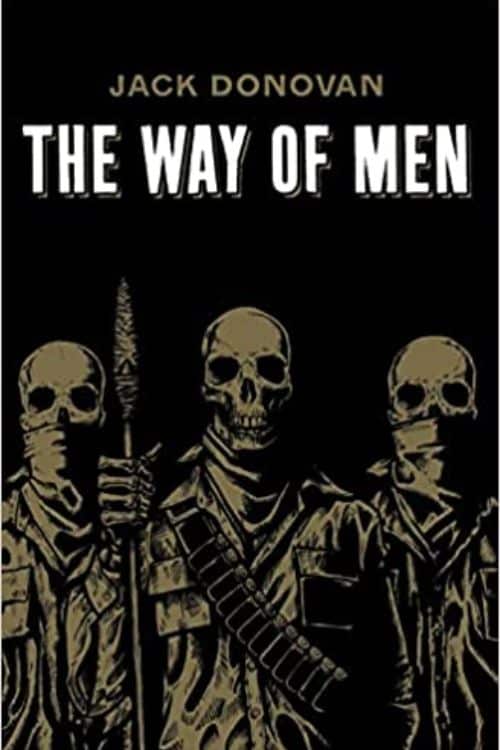 Books to Better Understand Men - The Way of Men by Jack Donovan