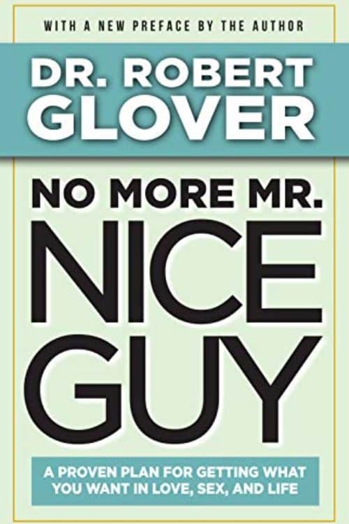 No More Mr Nice Guy by Robert Glover
