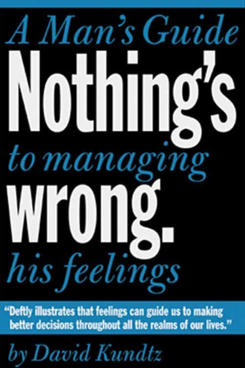 Nothing’s Wrong by David Kundtz