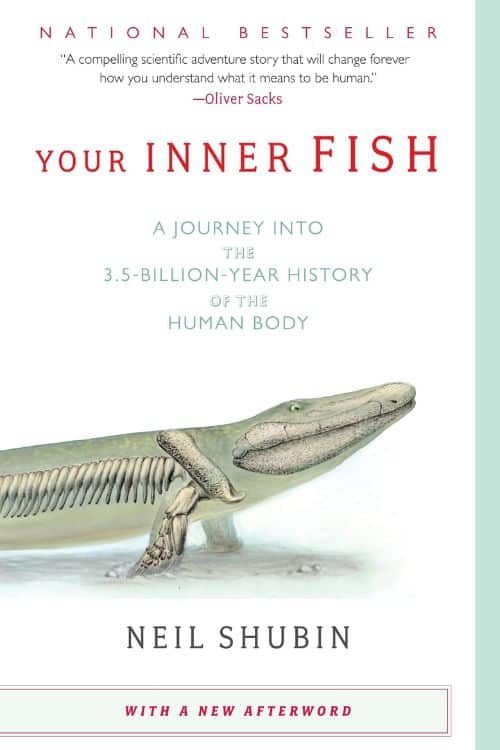 10 livres similaires à Sapiens écrits par Yuval Noah Harari - Your Inner Fish par Neil Shubin