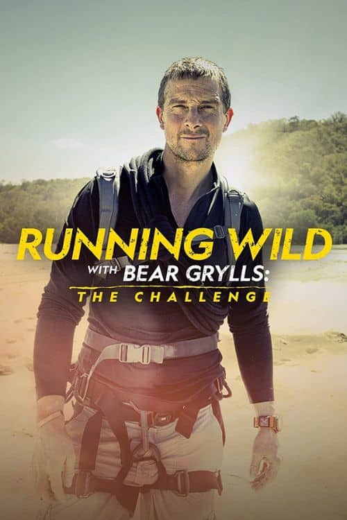 Courir sauvage avec Bear Grylls : le défi