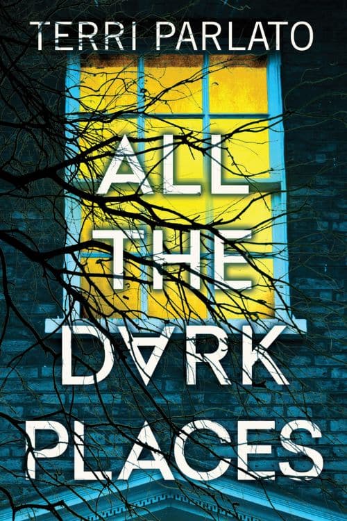 All the Dark Places de Terri Parlato (27 de diciembre)