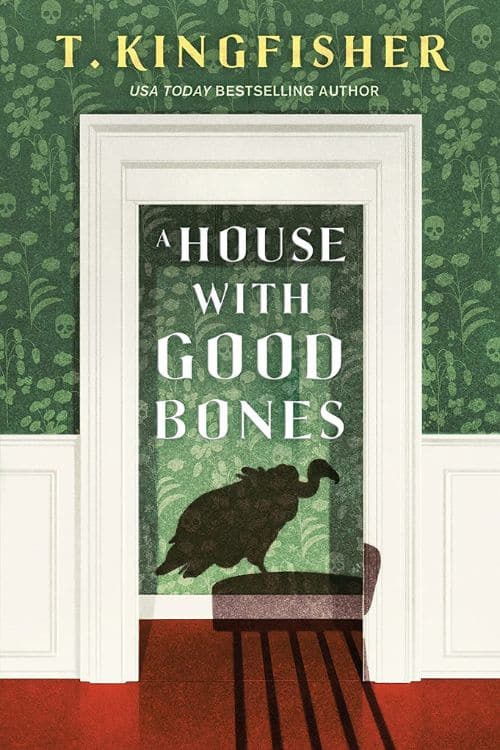 20 livres les plus attendus de mars 2023 - Une maison avec de bons os par T. Kingfisher