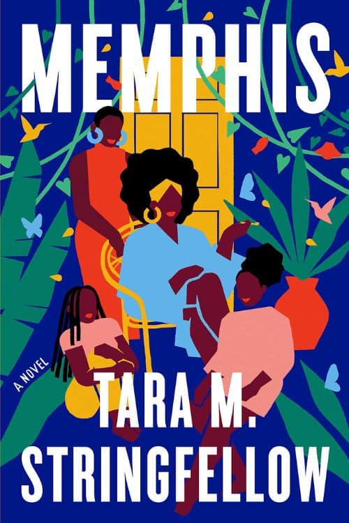 10 mejores autores debutantes de marzo de 2023 - Tara M. Stringfellow - Memphis