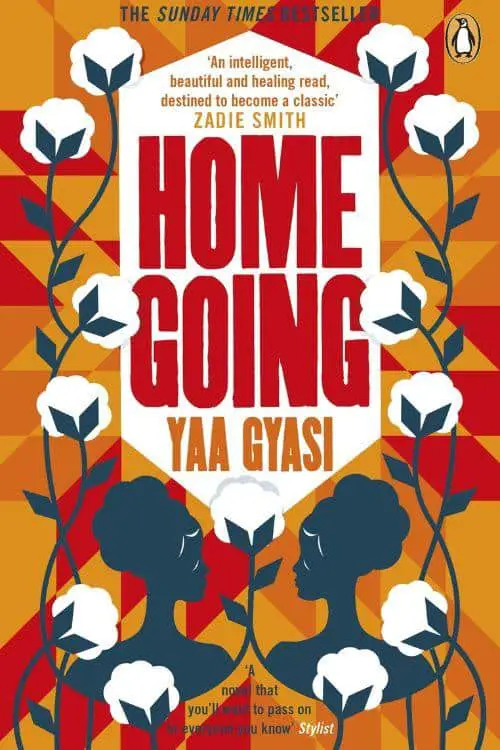 10 Best Audiobooks for Fiction Lovers - 'Homegoing' by Yaa Gyasi