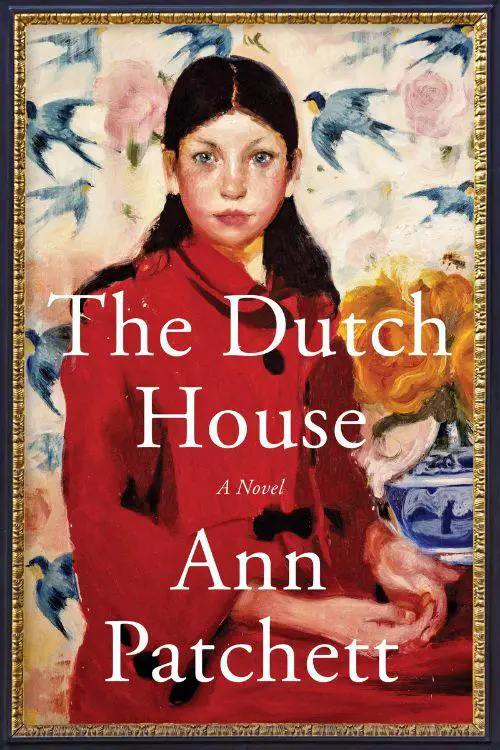 'The Dutch House' by Ann Patchett