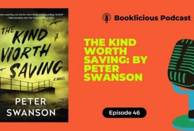 Le genre qui vaut la peine d'être sauvé : par Peter Swanson | Podcast Booklicieux | Épisode 46