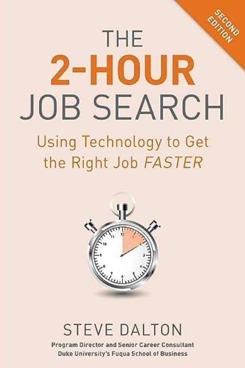 10 livres de recherche d'emploi les plus vendus sur Amazon jusqu'à présent - "La recherche d'emploi en 2 heures, deuxième édition" par Steve Dalton