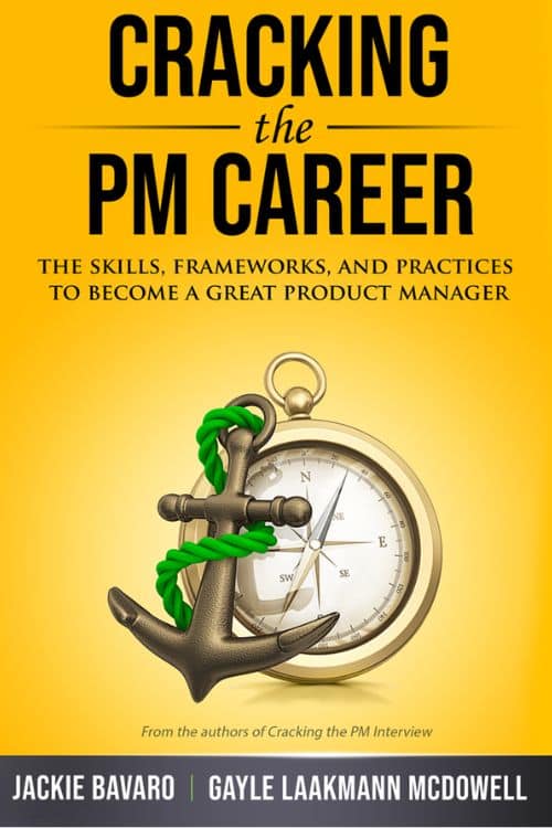 "Cracking the PM Interview" par Gayle Laakmann McDowell et Jackie Bavaro