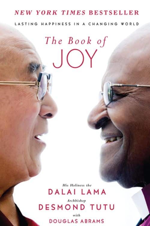 10 Spiritual Books To Uplift You - "The Book of Joy" by Dalai Lama and Desmond Tutu