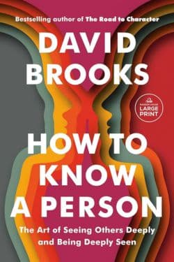 Los 10 mejores libros de autoayuda del año 2023: Cómo conocer a una persona de David Brooks