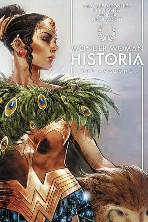 Wonder Woman Historia : Les Amazones #1 par Kelly Sue DeConnick's