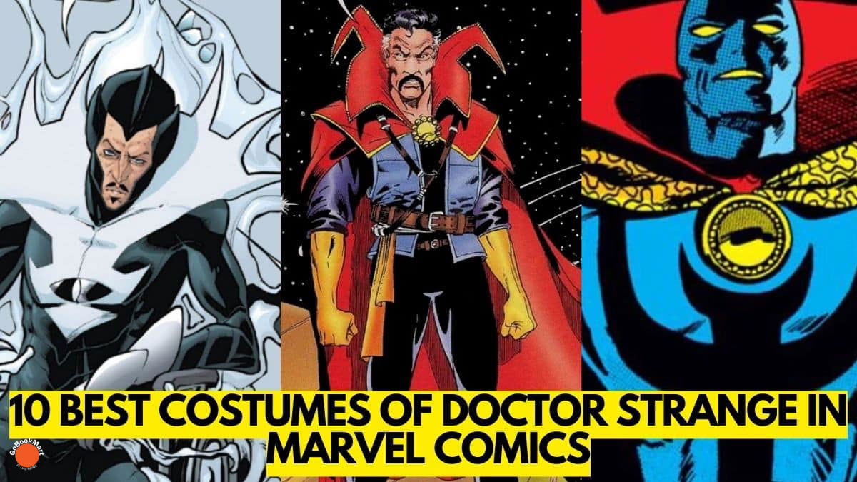 10 Best Costumes of Doctor Strange in Marvel Comics - GoBookMart