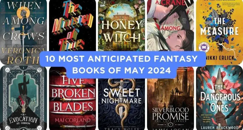 Los 10 libros de fantasía más esperados de mayo de 2024