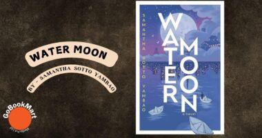 Water Moon: By Samantha Sotto Yambao (Book Review)